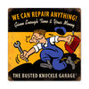 We Can Repair Anything Blechschild - Metal Sign