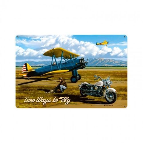 "Two Ways To Fly" Blechschild - Metal Sign